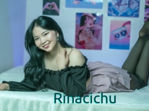 Rinacichu
